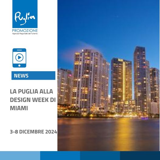 La Puglia alla Design Week di Miami, 3-8 dicembre 2024